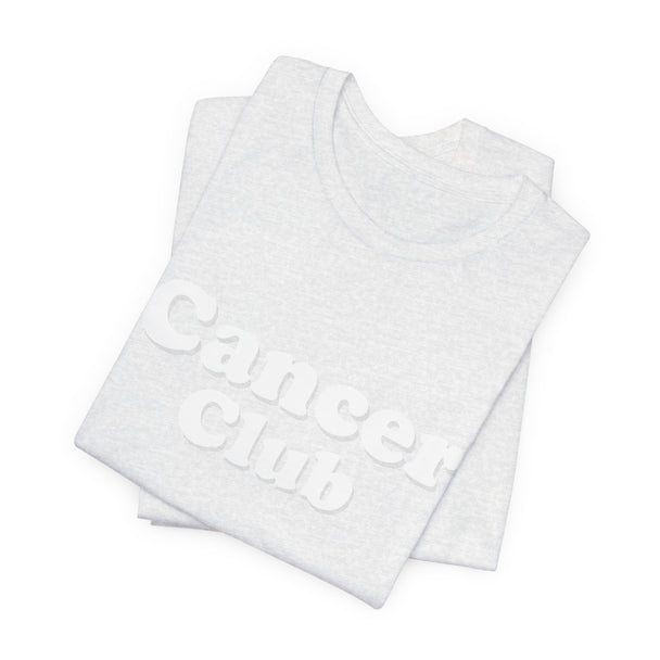 Cancer Club Tee White